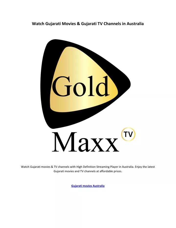 PPT Watch Gujarati Movies Gujarati TV Channels in Australia PPT Watch Gujarati Movies Gujarati TV Channels in Australia