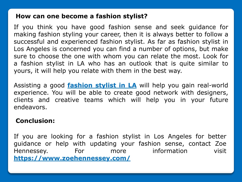 PPT - Fashion Stylist – A Job with Never Ending Responsibilities and ...