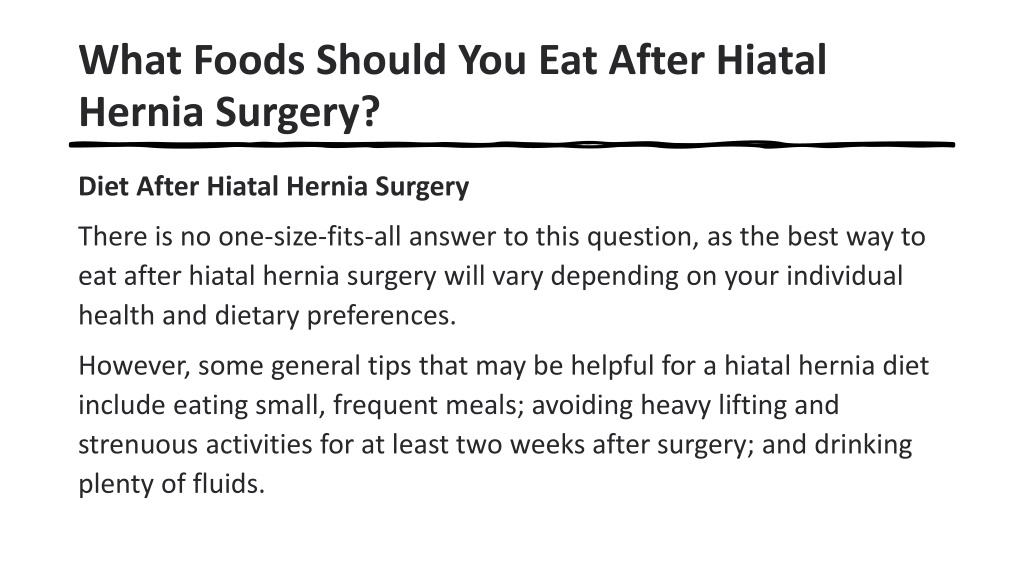 ppt-what-to-eat-after-hiatal-hernia-surgery-powerpoint-presentation