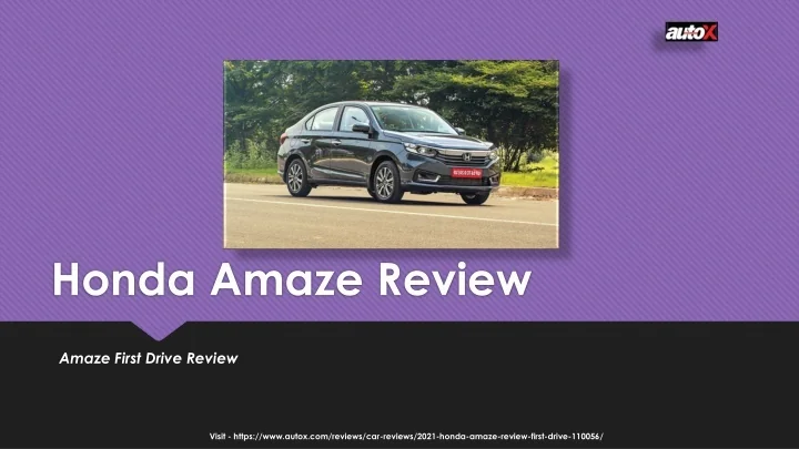 PPT 2021 Honda Amaze First Drive Review Amaze Review AutoX 