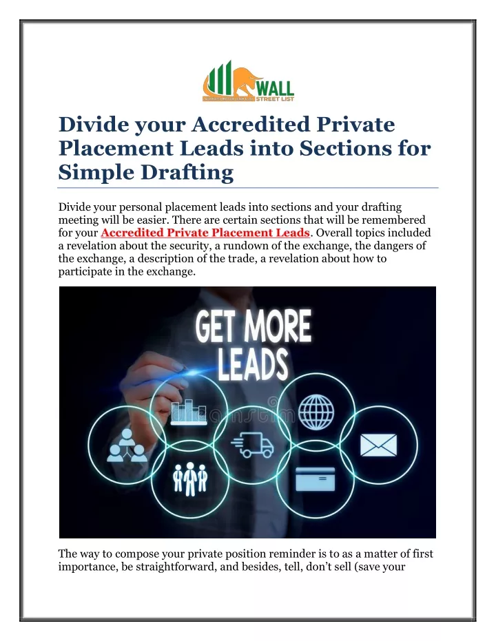 Divide your Accredited Private Placement Leads into Sections for Simple Drafting