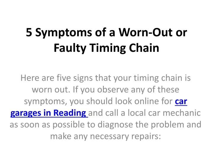 91 f150 bad timing chain symptoms
