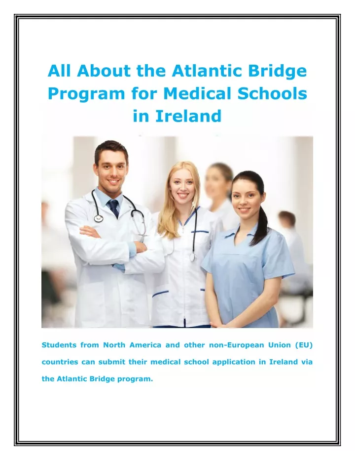 PPT All About the Atlantic Bridge Program for Medical Schools in