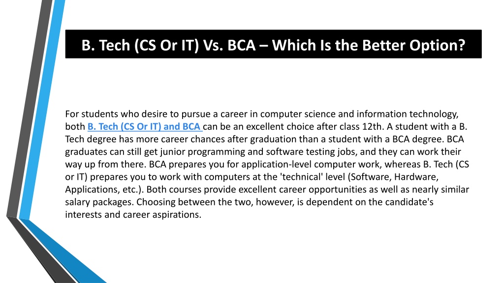 PPT - B. Tech (CS Or IT) Vs. BCA – Which Is The Better Option ...