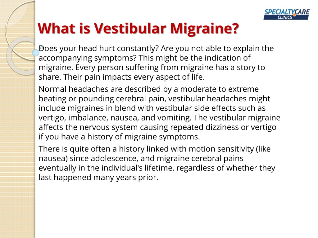 PPT - Vestibular Migraine - Causes, Symptoms & Treatment PowerPoint ...