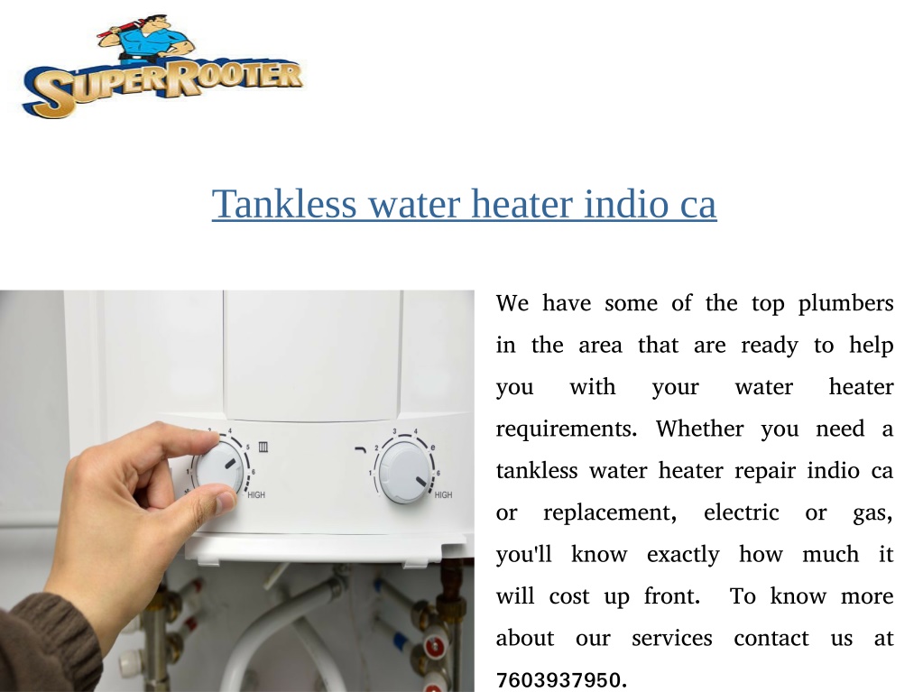 PPT Tankless Water Heater Indio Ca PowerPoint Presentation Free 