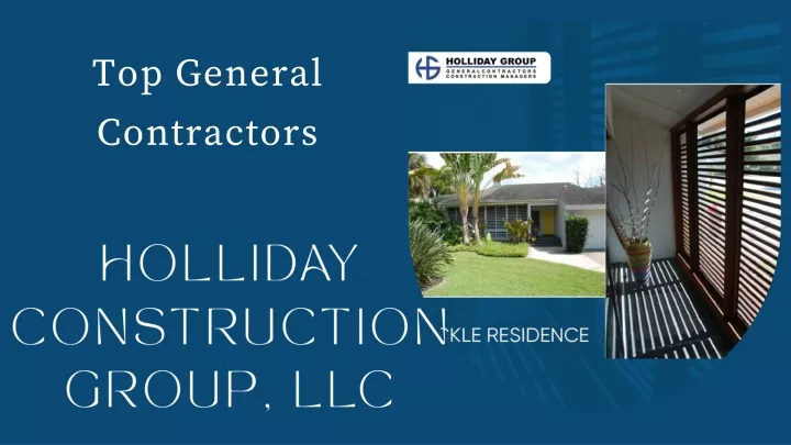 PPT - When And Why Do You Need The Top General Contractors? PowerPoint ...