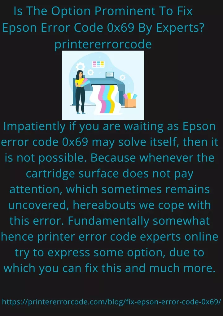 Ppt Is The Option Prominent To Fix Epson Error Code 0x69 By Experts Powerpoint Presentation 7550