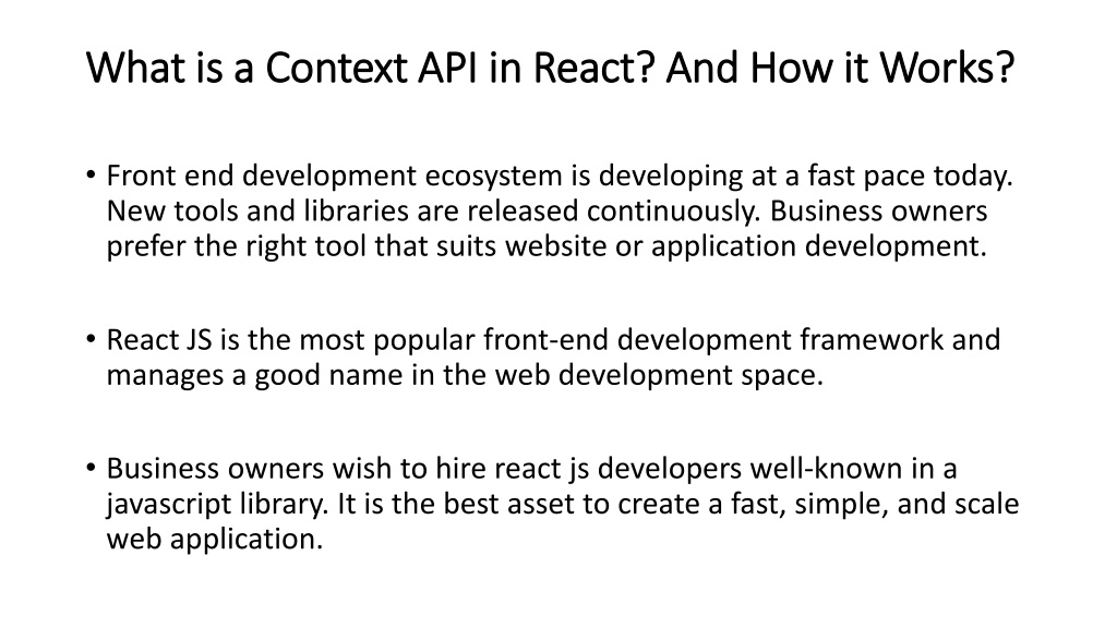 PPT - What Is Context API And How It Works In React PowerPoint ...