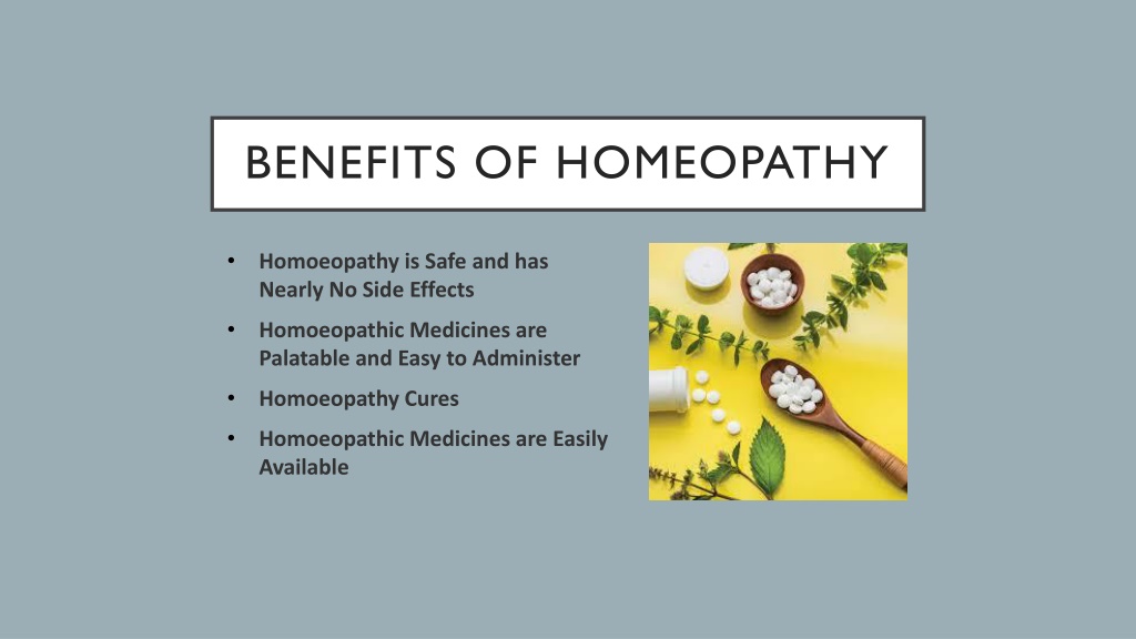 PPT - The Benefits Of Homeopathy Treatment & How It Can Improve Your ...