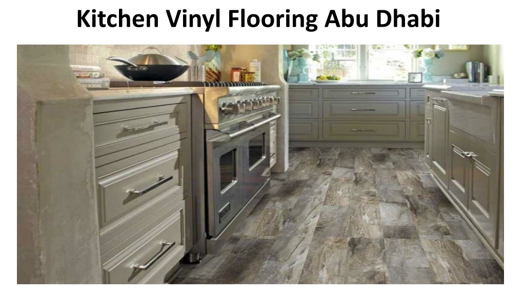 PPT - Kitchen Vinyl Flooring Abu Dhabi PowerPoint Presentation, free