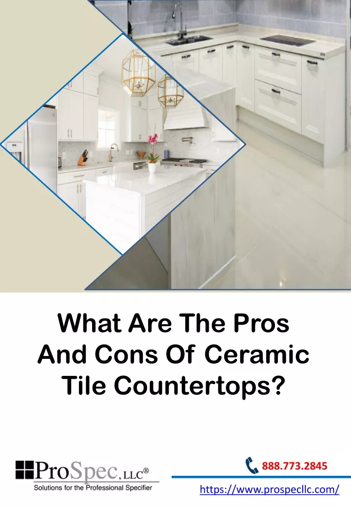 PPT What Are The Pros And Cons Of Ceramic Tile Countertops PowerPoint