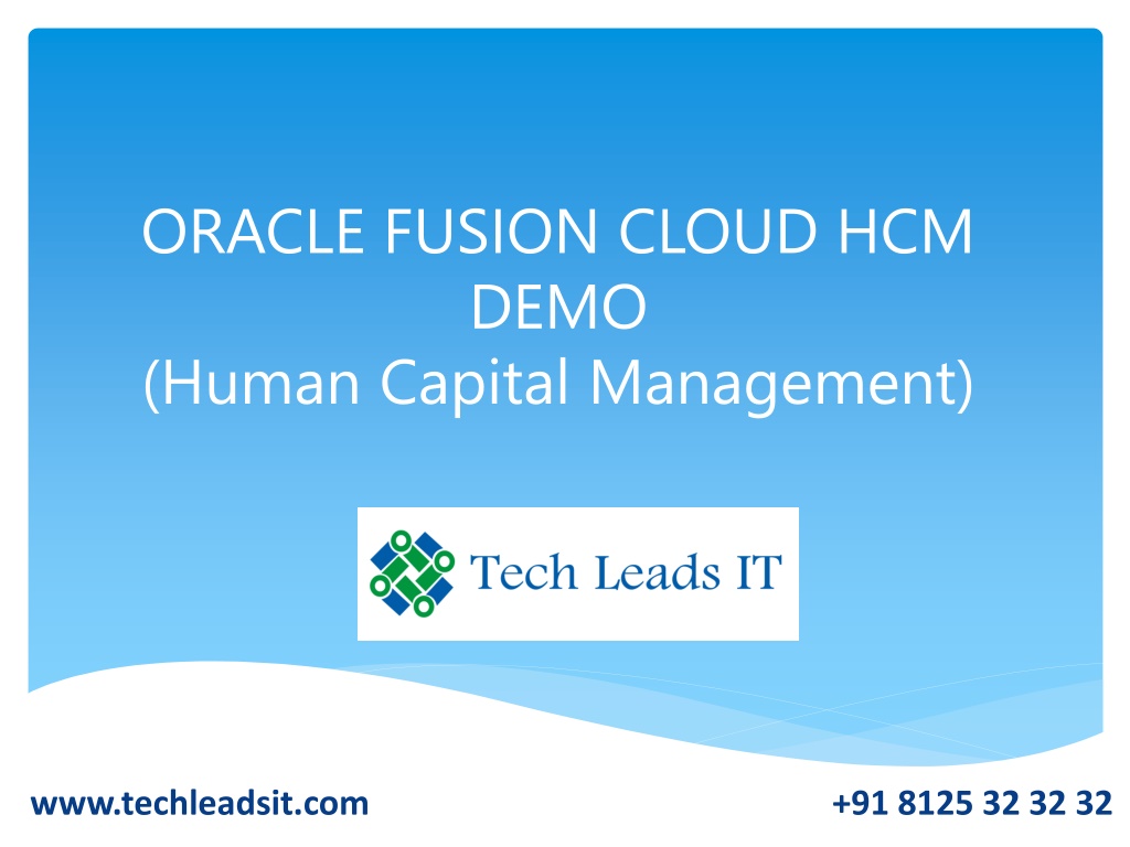 PPT ORACLE HCM DEMO Tech Leads PowerPoint Presentation free