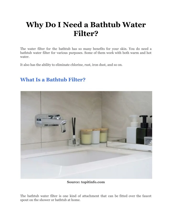 PPT Why Do I Need a Bathtub Water Filter_ PowerPoint Presentation