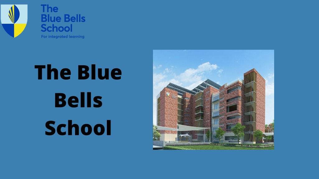 Ppt The Blue Bells School Powerpoint Presentation Free Download Id