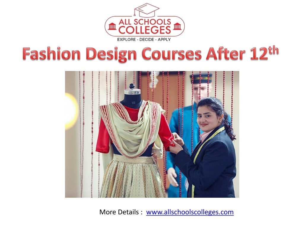 Ppt Fashion Design Courses After 12th Powerpoint Presentation Free Download Id11278247