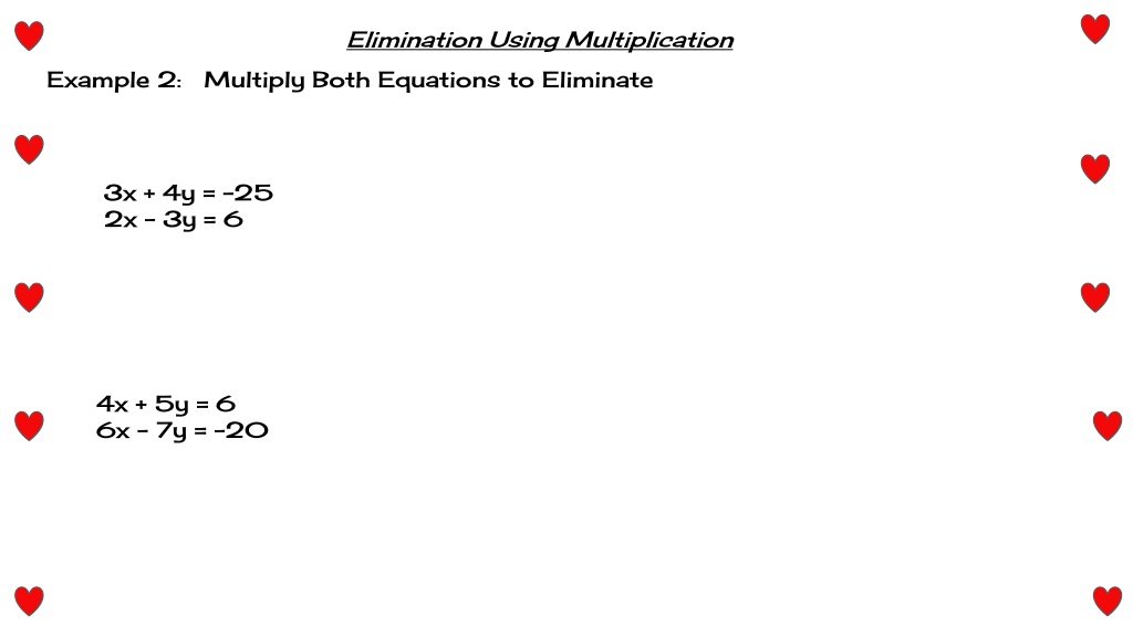 Ppt System Of Equations Elimnation Method Powerpoint Presentation Free Download Id11278586 0587