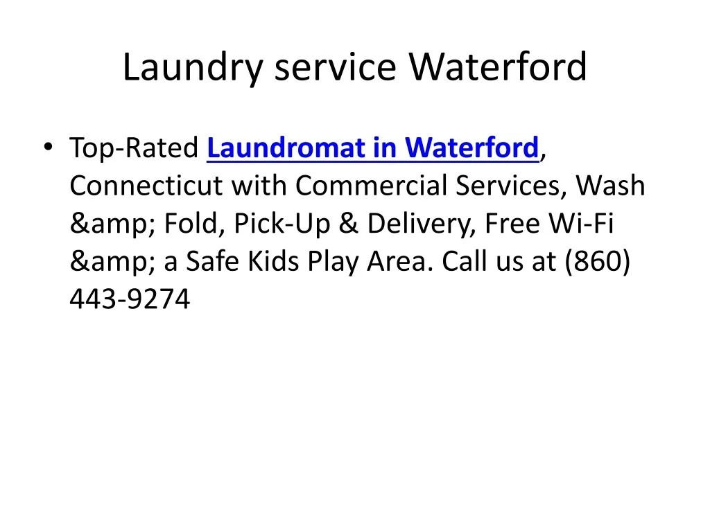 PPT Laundromat Waterford CT PowerPoint Presentation, free download ID11279914