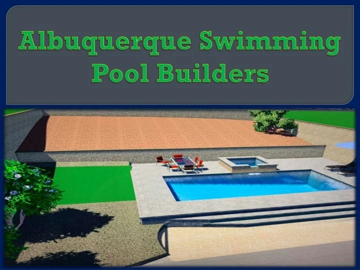 PPT Albuquerque Swimming Pool Builders PowerPoint Presentation, free