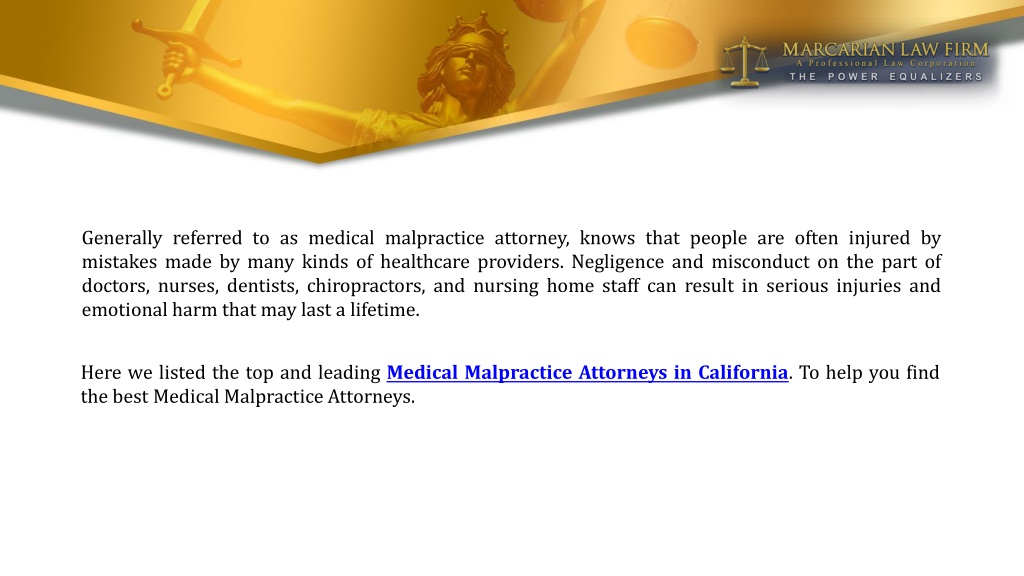 Ppt Top 5 Medical Malpractice Attorneys In California Powerpoint Presentation Id11282199 6446