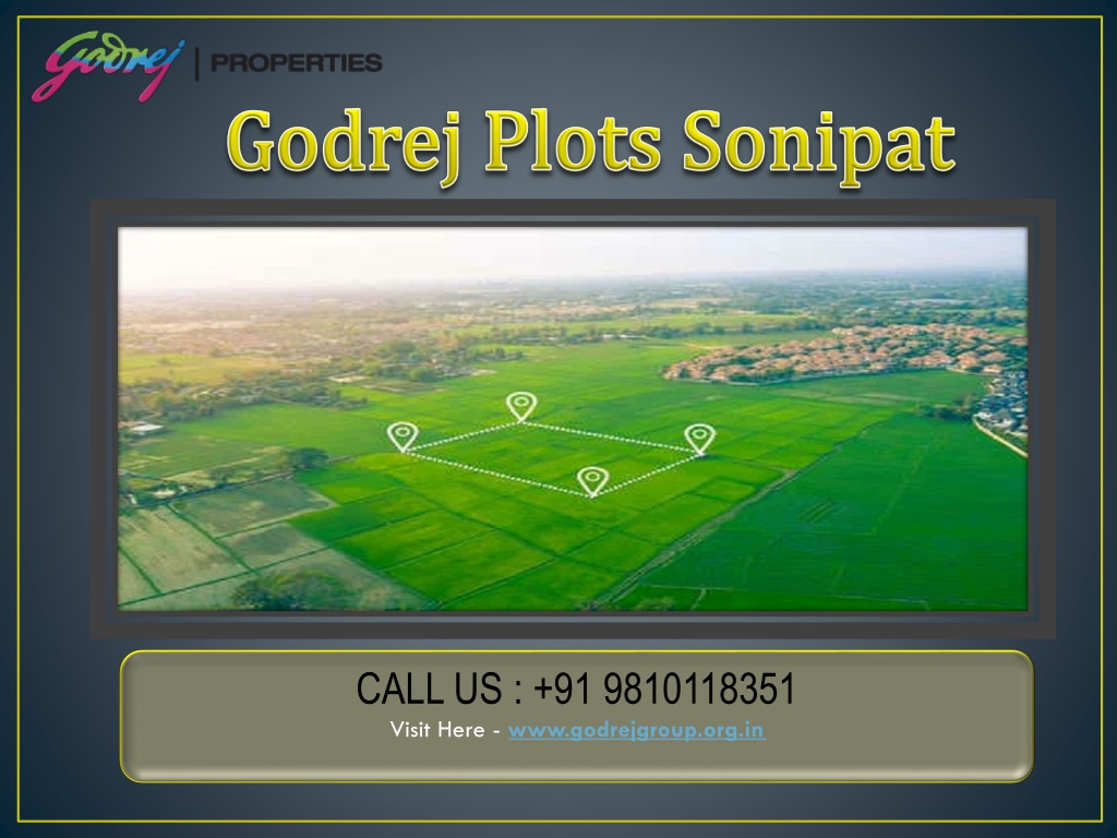 PPT - Godrej Plots Sonipat Developed Residential Plots In Sonipat ...