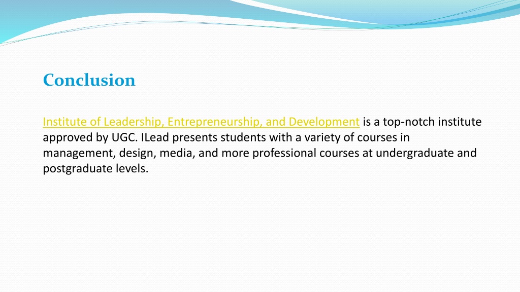 Ppt Ilead Institute Of Leadership Entrepreneurship And Development Powerpoint Presentation 0585