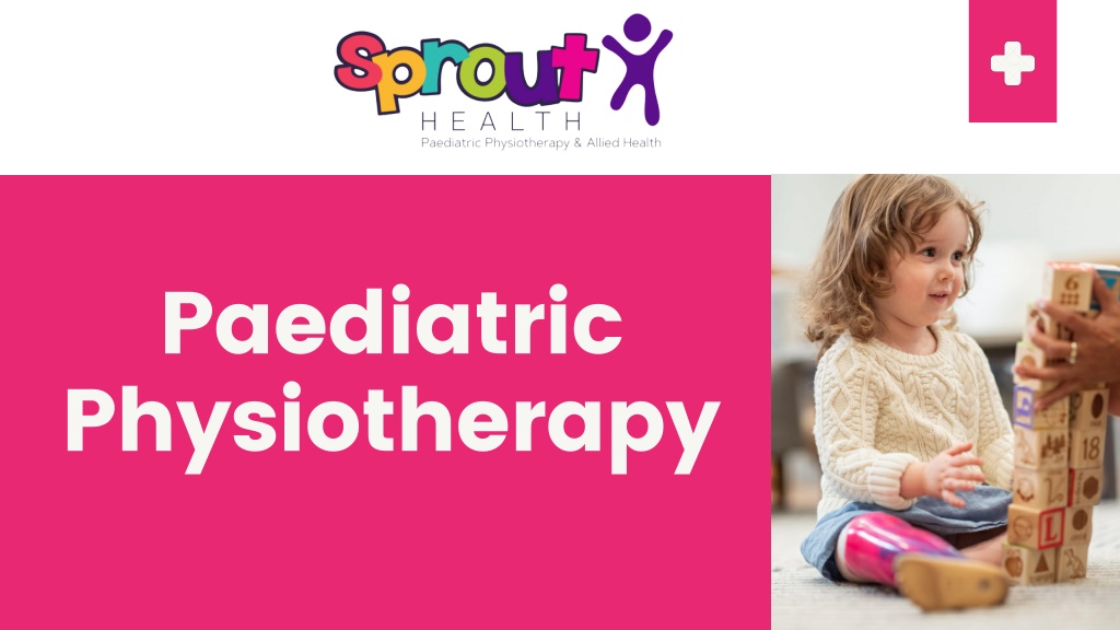 PPT - Paediatric Physiotherapy PowerPoint Presentation, Free Download ...