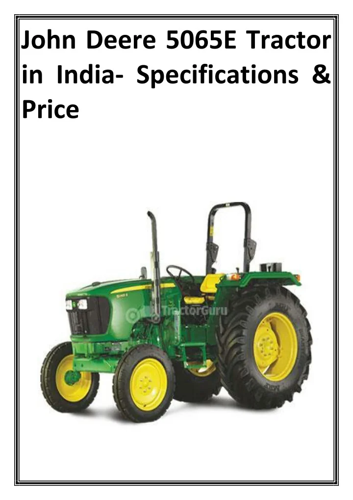 PPT John Deere 5065E Tractor in India PowerPoint Presentation, free