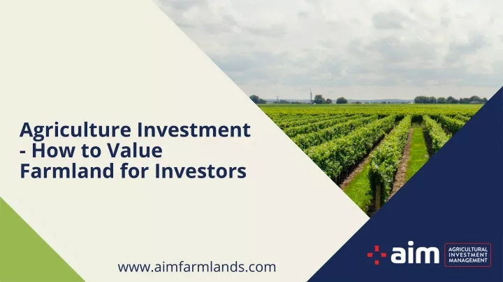 PPT - Agriculture Investment - How to Value Farmland for Investors ...