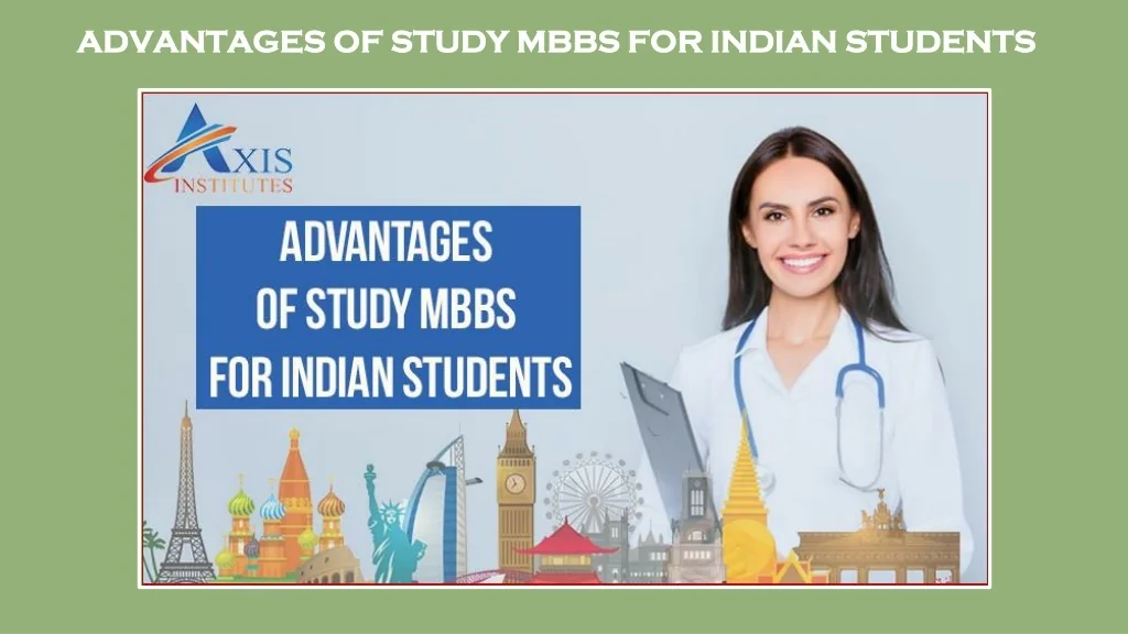 PPT - Advantages of Study MBBS Abroad for Indian Students | Medical ...
