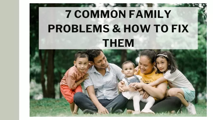 Family Problems Examples In The Philippines