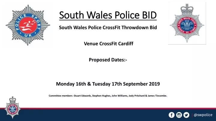 south wales police bid n.