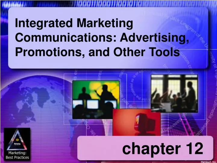 PPT - Integrated Marketing Communications: Advertising, Promotions, and ...