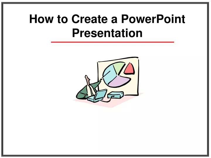 how to create a powerpoint presentation n.