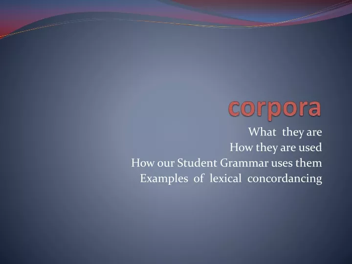 corpora n.