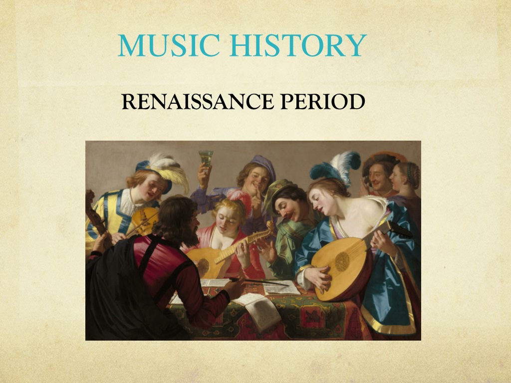 Период в музыке. Renaissance period.