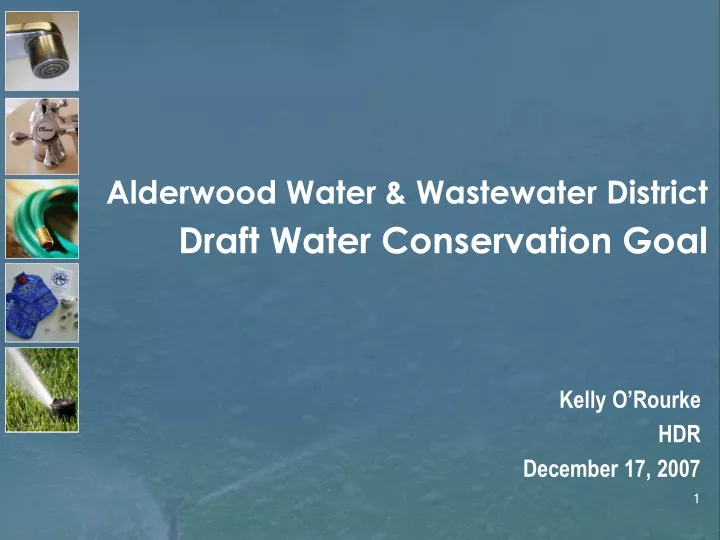 ppt-alderwood-water-wastewater-district-draft-water-conservation