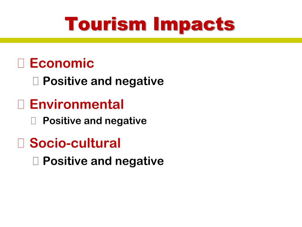 cultural tourism positive impacts