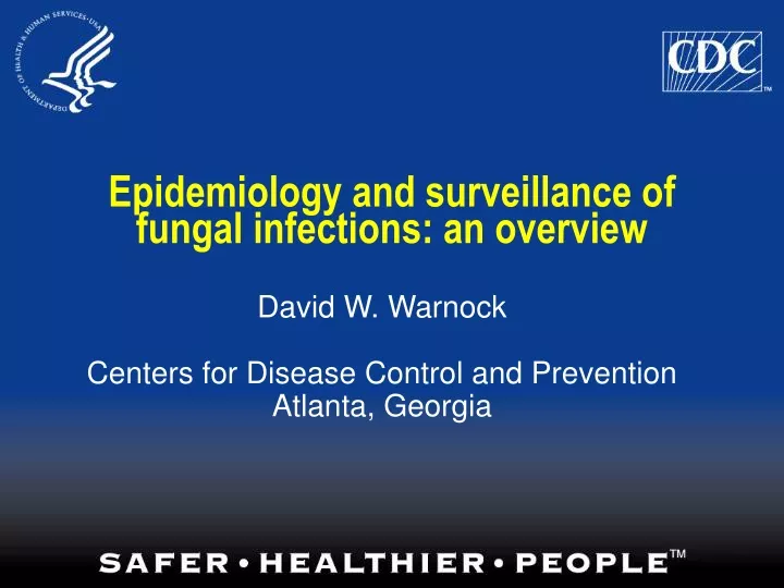 epidemiology and surveillance of fungal infections an overview n.