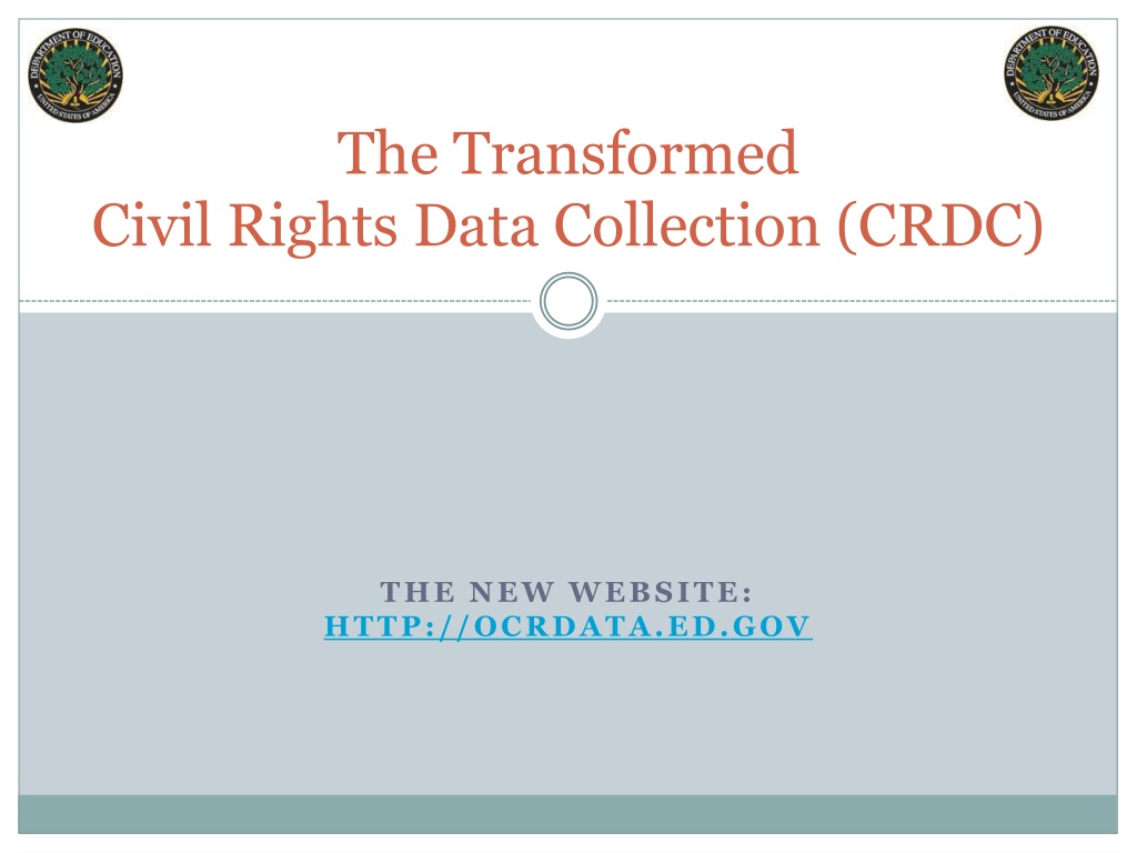 PPT The Transformed Civil Rights Data Collection (CRDC) PowerPoint