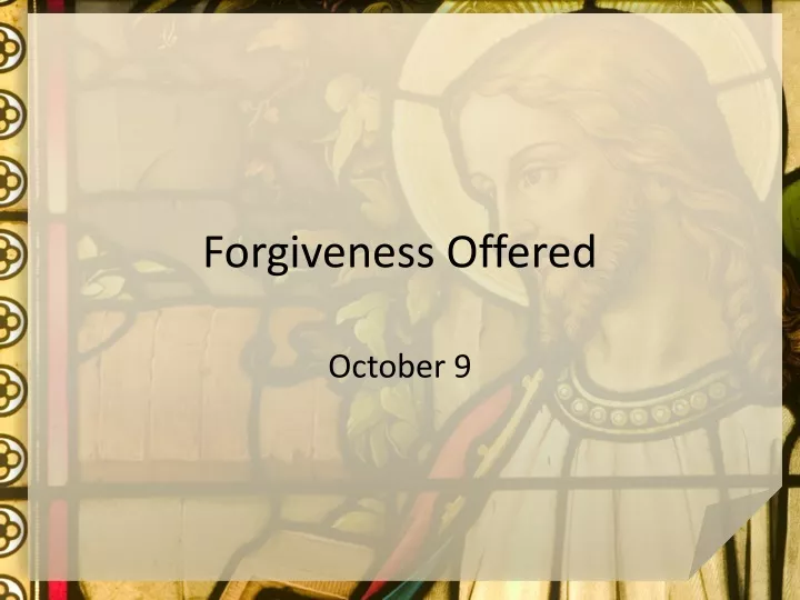 forgiveness offered n.
