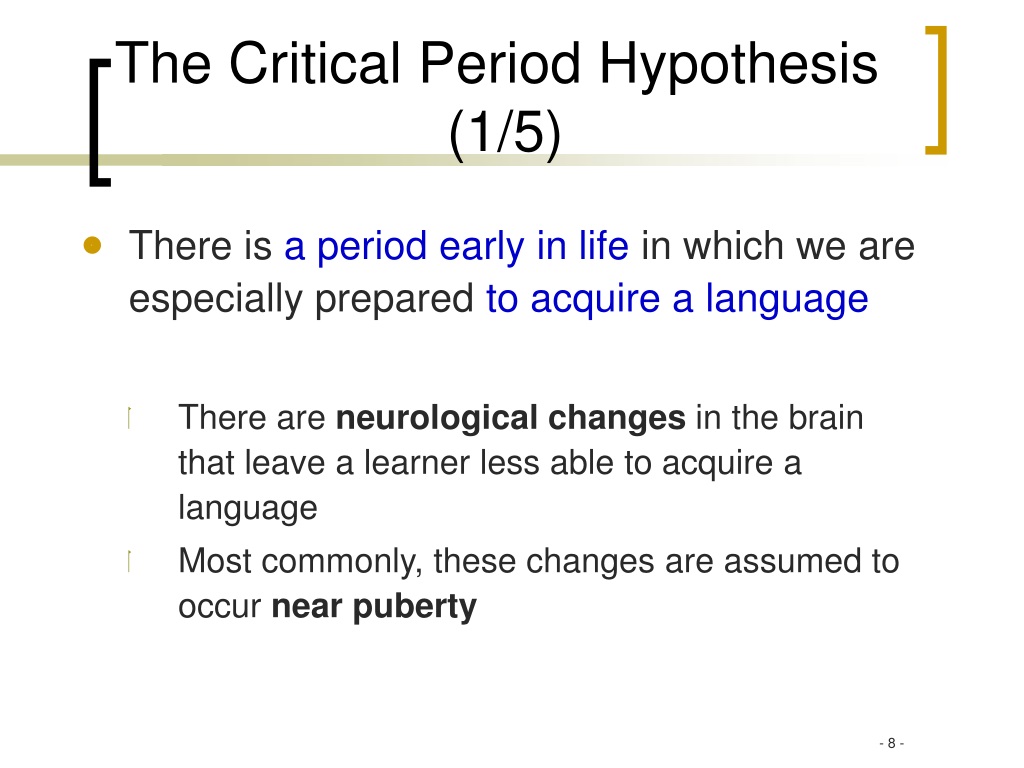 the critical period hypothesis