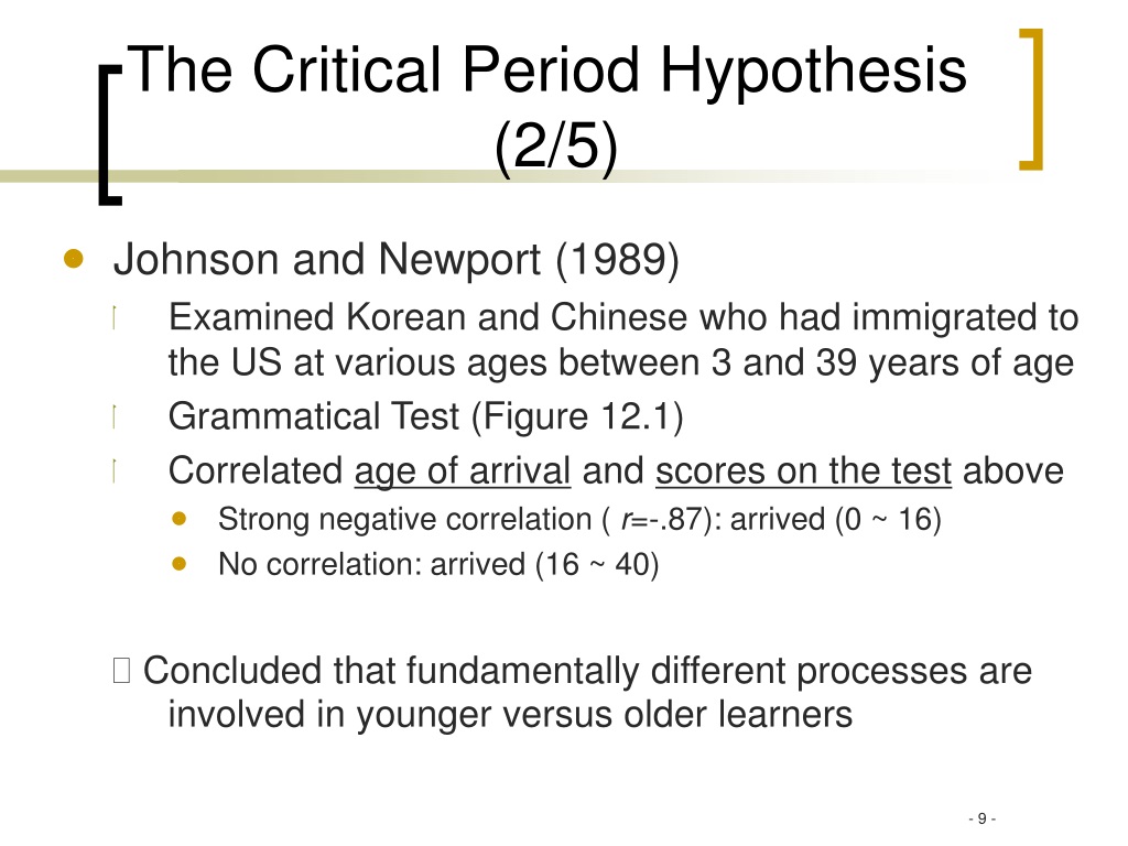 explain the critical period hypothesis of language acquisition