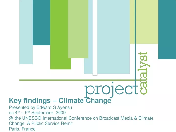 key findings climate change presented by edward n.