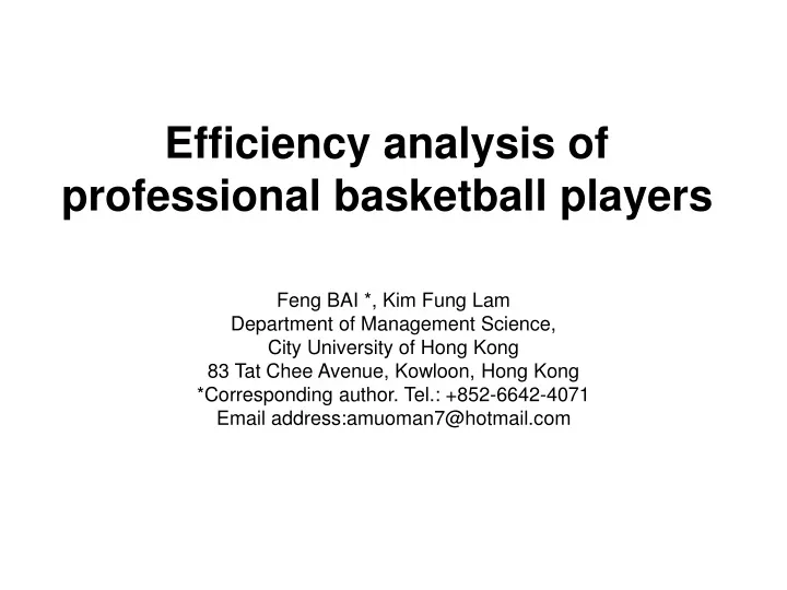 efficiency analysis of professional basketball players n.