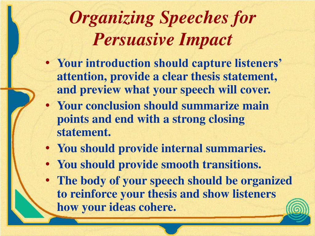 a method of organizing persuasive speeches that seek immediate action