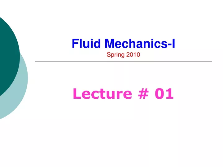 fluid mechanics i spring 2010 n.