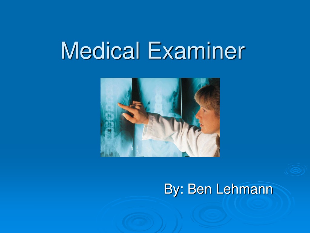 PPT Medical Examiner PowerPoint Presentation, free download ID9280968