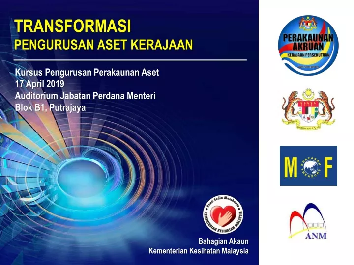 PPT - Bahagian Akaun Kementerian Kesihatan Malaysia PowerPoint 