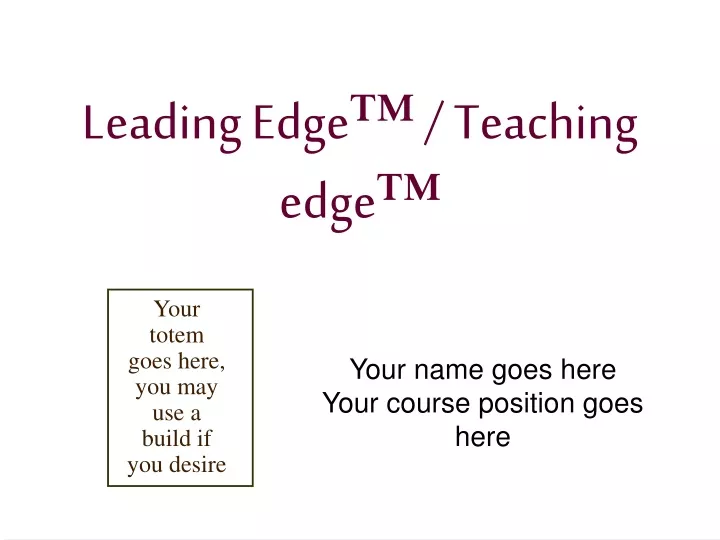 leading edge teaching edge n.